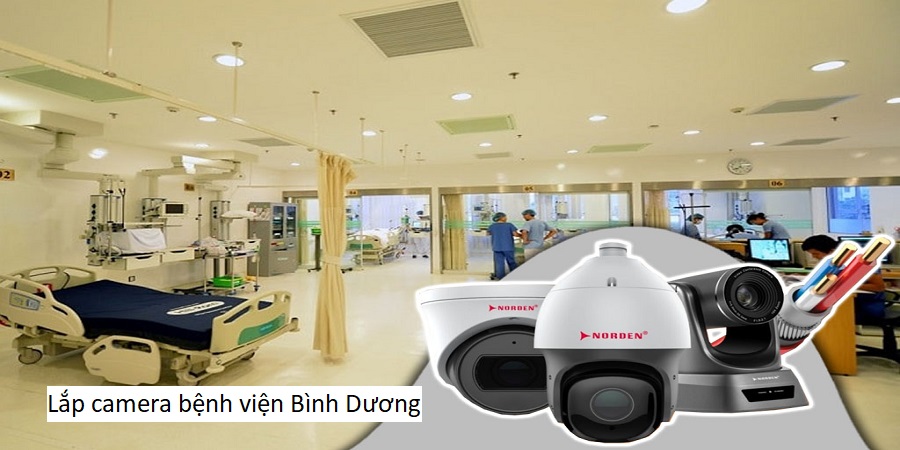 Lắp camera bệnh viện Bình Dương